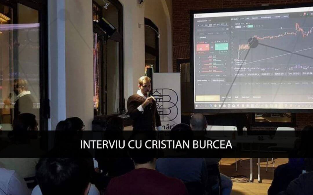 Interviu cu Cristian Burcea